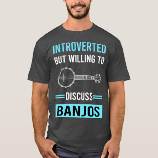 Introverte banjospeler t-shirt
