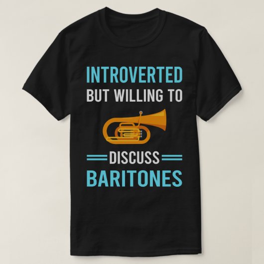 Introverte baritonen t-shirt (Design voorkant)