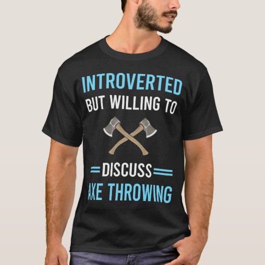 Introverte bijl werpende bijlen t-shirt (Voorkant)