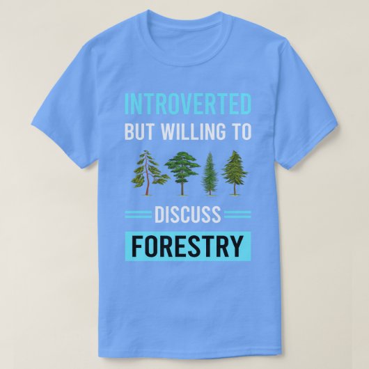 Introverte bosbouw t-shirt (Design voorkant)