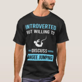 Introverte bungeejumping t-shirt (Voorkant)