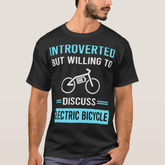 Introverte elektrische fiets E fiets e fiets T-shirt