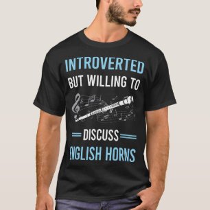 Introverte Engelse hoorn Cor Anglais T-shirt
