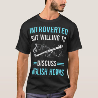 Introverte Engelse hoorn Cor Anglais T-shirt