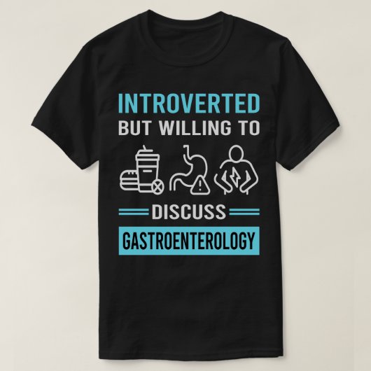 Introverte gastro-enteroloog t-shirt (Design voorkant)