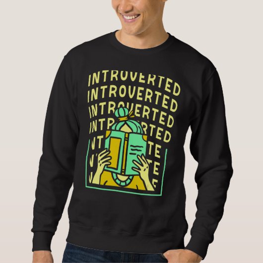 Introverte introverte verlegenheid trui (Voorkant)