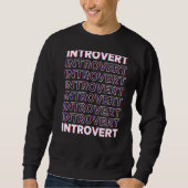 Introverte Introverts Introverted Shy Shyness Trui (Voorkant)