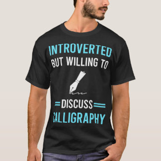 Introverte kalligrafie handschrift L T-shirt