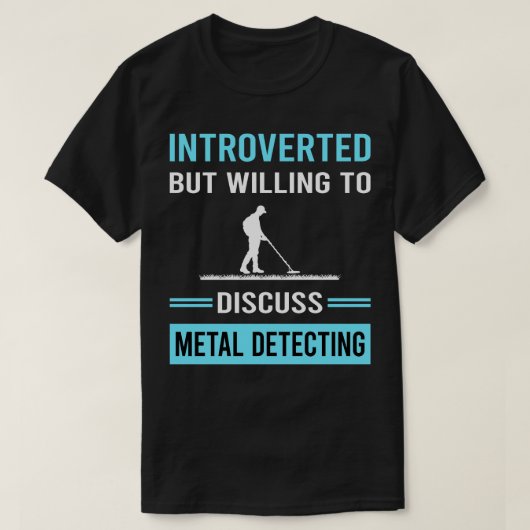 introverte metaaldetector t-shirt (Design voorkant)