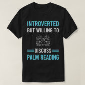 Introverte Palm Reading Reader Palmistry Palmist T-shirt (Design voorkant)
