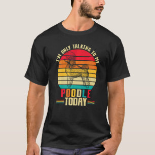 Introverte Poedel Moeder Hond Standard Poedel Mama T-shirt