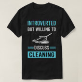 Introverte reiniging t-shirt (Design voorkant)