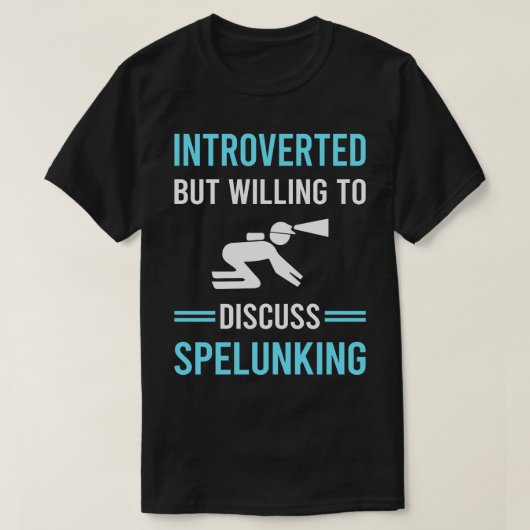 introverte speleologie speleologie speleologie spe t-shirt (Design voorkant)