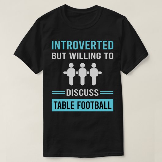Introverte tafelvoetbal t-shirt (Design voorkant)