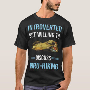 Introverte Thru-Wandelen Door Wandeltocht Wandelaa T-shirt