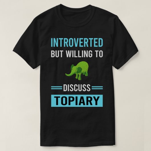 Introverte topiarium t-shirt (Design voorkant)
