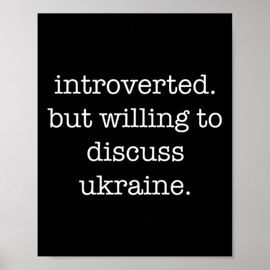 Introverte ukraineliefhebber - Grappig Sarcasme Ir Poster (Voorkant)