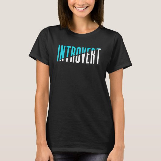 introverte verlegenheid introverte t-shirt (Voorkant)