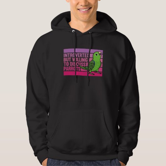 Introverted But Parrots Green Parrotlet  1 Hoodie (Voorkant)