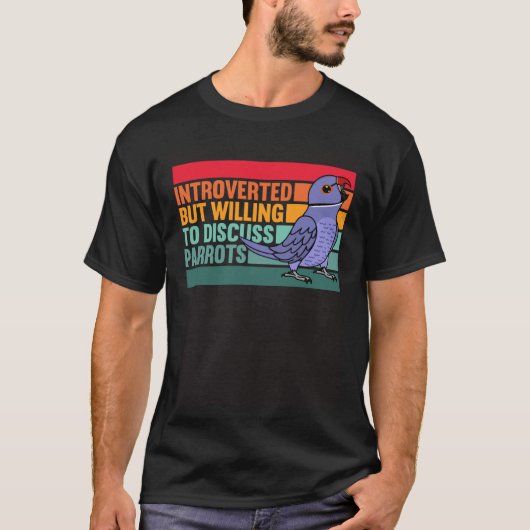 Introverted But Parrots Violet Indian Ringneck T-shirt (Voorkant)