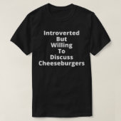 Introverted but wiilling to Discussion T-shirt (Design voorkant)