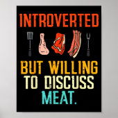 Introverted But Willing Discuss Meat Bbq Barbecue Poster (Voorkant)