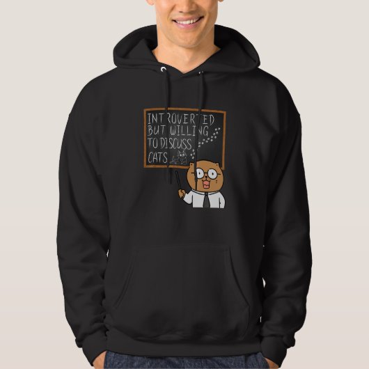 Introverted But Willing To Discuss Cats Introve Hoodie (Voorkant)