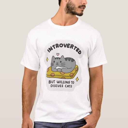 "Introverted but willing to discuss cats" T-shirt (Voorkant)