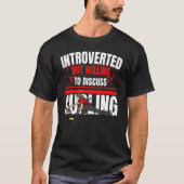 Introverted But Willing To Discuss Curling Anti T-shirt (Voorkant)