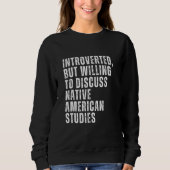 Introverted but Willing to Discussion Native Ameri Trui (Voorkant)