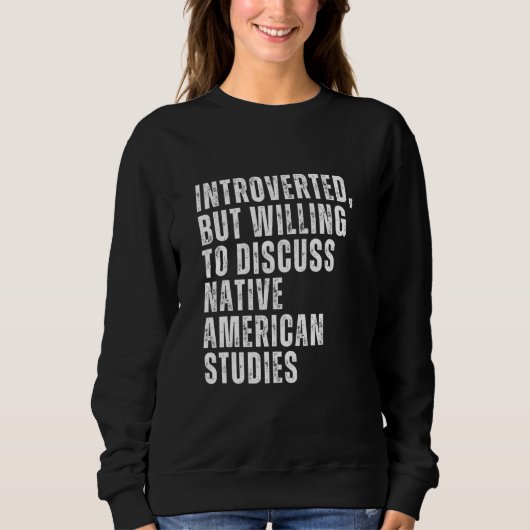 Introverted but Willing to Discussion Native Ameri Trui (Voorkant)