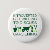 Introverted Gardening Ronde Button 5,7 Cm (Voorkant)