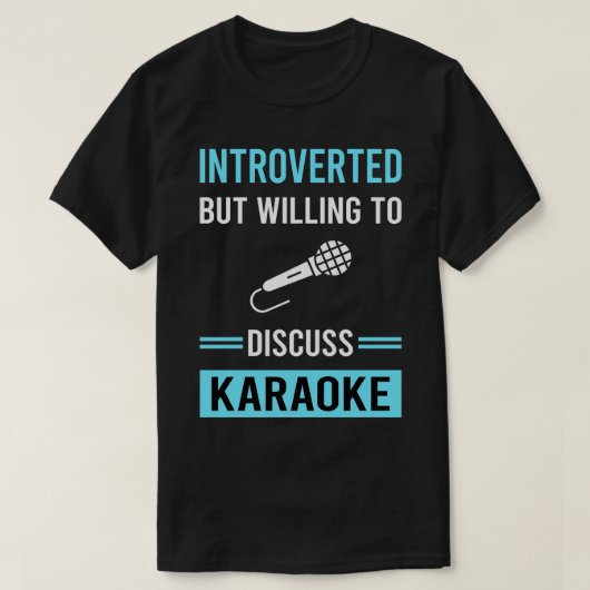 Introverted Karaoke T-shirt (Design voorkant)