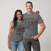 Introverted, maar bereid om Bunnies Rabbit te besp T-shirt (Unisex)