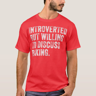 Introverted, maar bereid om de bakkerij V te bespr T-shirt