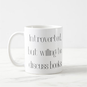 Introverted, maar bereid om de mok van boeken te b