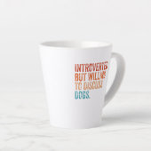 Introverted, maar bereid om het Hondenliefhebber v Latte Mok (Rechterhoek)