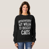 Introverted, maar bereid om katten te bespreken trui (Voorkant volledig)