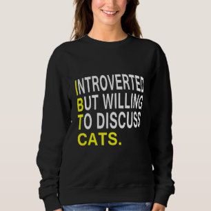 Introverted, maar bereid om katten te bespreken trui