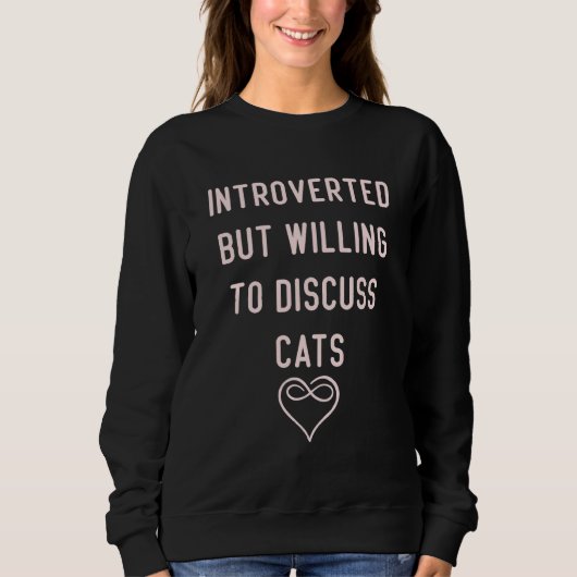 Introverted, maar bereid om katten te bespreken trui (Voorkant)