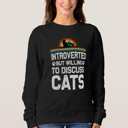 Introverted, maar bereid om kattenkat te bespreken trui (Voorkant)