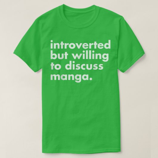 Introverted, maar bereid om te discussiëren over M T-shirt (Design voorkant)