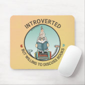 Introverted maar de bereidheid om Boeken te bespre Muismat (Met muis)