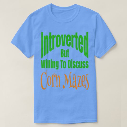 Introverted maar de bereidheid om Korn te bespreke T-shirt (Design voorkant)