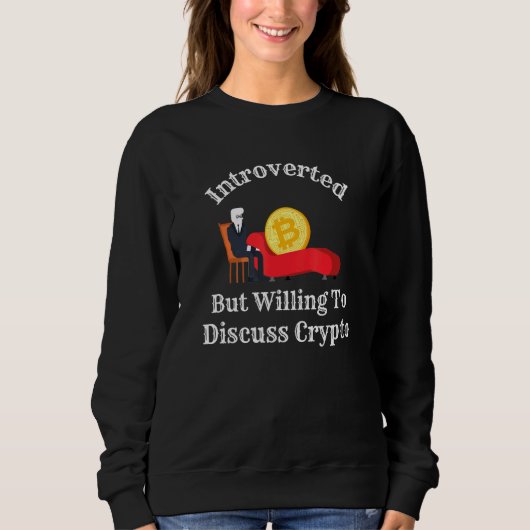 Introverted maar het Willing om crypto Cryptocu te Trui (Voorkant)