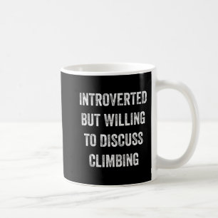 Introverted, maar wel bereid om te discussiëren ov koffiemok