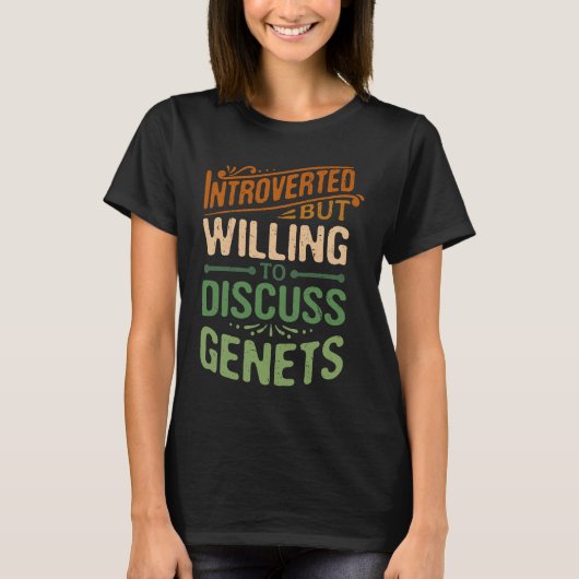 Introverted, maar wel bereid om te discussiëren ov t-shirt (Voorkant)