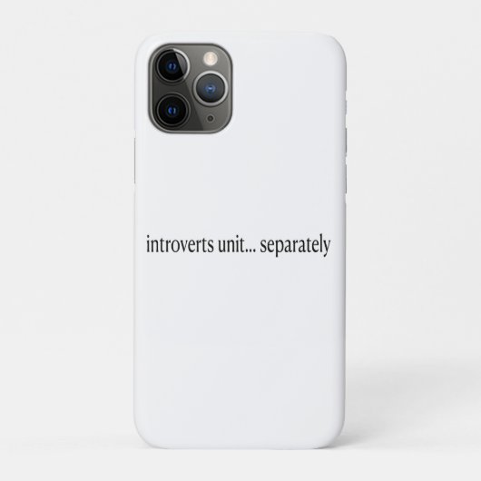 "Introverten verenigen zich afzonderlijk" Case-Mate iPhone Case (Achterkant)