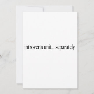 "Introverten verenigen zich afzonderlijk" Kaart