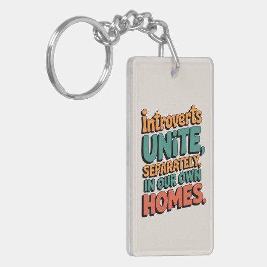 Introverten verenigen zich... In onze eigen huizen Sleutelhanger (Voorkant Links)